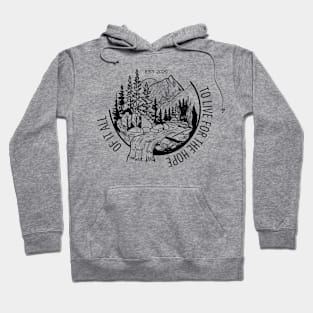 Hope of it all Hoodie